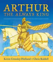 Arthur: Az örök király - Arthur: The Always King