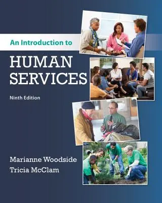 Bevezetés a humán szolgáltatásokba - An Introduction to Human Services