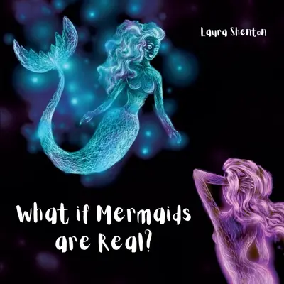 Mi van, ha a sellők valódiak? - What if Mermaids are Real?