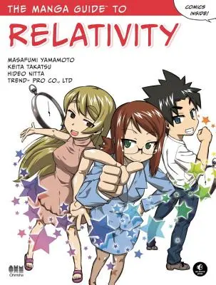 A relativitáselmélet mangakalauza - The Manga Guide to Relativity