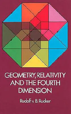 Geometria, relativitáselmélet és a negyedik dimenzió - Geometry, Relativity and the Fourth Dimension