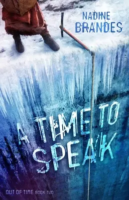 A Time to Speak (Második könyv) - A Time to Speak (Book Two)