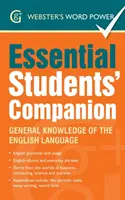 Webster's Word Power Essential Students' Companion - Az angol nyelv általános ismeretei - Webster's Word Power Essential Students' Companion - General Knowledge of the English Language