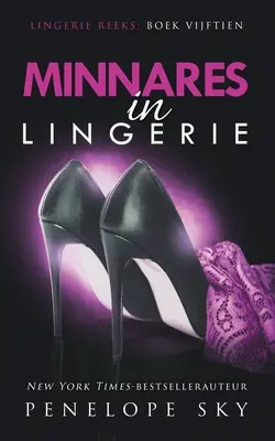 Minnares fehérneműben - Minnares in lingerie