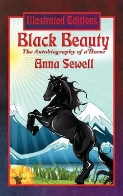 Fekete szépség (illusztrált kiadás) - Black Beauty (Illustrated Edition)