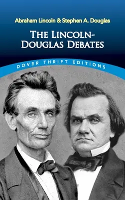 A Lincoln-Douglas viták - The Lincoln-Douglas Debates