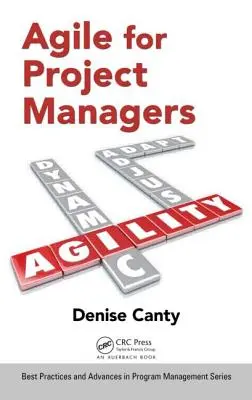 Agilis projektmenedzsereknek - Agile for Project Managers