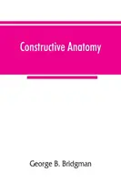 Konstruktív anatómia - Constructive anatomy