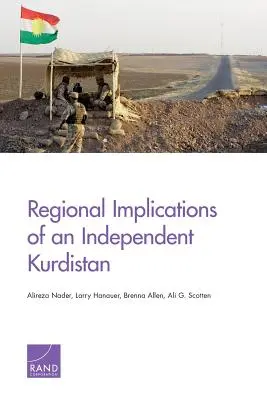 A független Kurdisztán regionális következményei - Regional Implications of an Independent Kurdistan