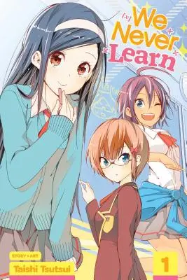 Soha nem tanulunk, 1. kötet, 1 - We Never Learn, Vol. 1, 1