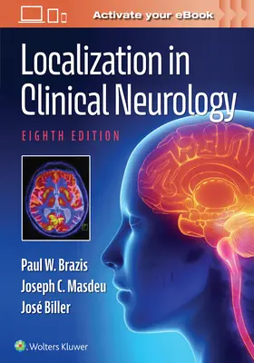 Lokalizáció a klinikai neurológiában - Localization in Clinical Neurology