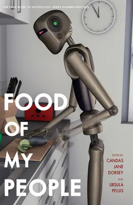 Népem étele: A száműzöttek könyve antológia sorozat tizenkilencedik száma - Food of My People: The Exile Book of Anthology Series Number Nineteen