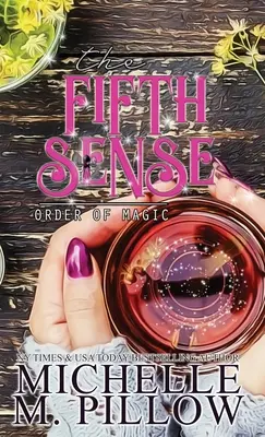 Az ötödik érzék: A Paranormal Women's Fiction Romance Novel - The Fifth Sense: A Paranormal Women's Fiction Romance Novel