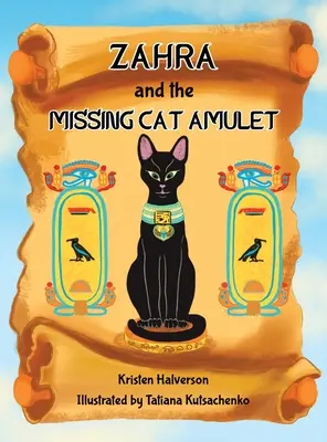 Zahra és az eltűnt macska amulettje - Zahra and The Missing Cat Amulet