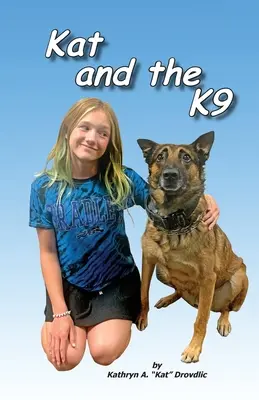 Kat és a K9 - Kat and the K9