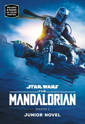 A mandaloriak 2. évadának ifjúsági regénye - The Mandalorian Season 2 Junior Novel