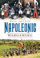 Napóleoni hadijátékok - Napoleonic Wargaming