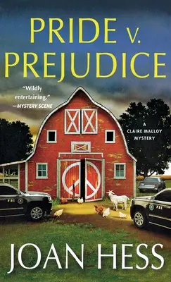 Büszkeség kontra előítélet: Claire Malloy Rejtély - Pride V. Prejudice: A Claire Malloy Mystery