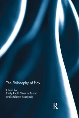 A játék filozófiája - The Philosophy of Play