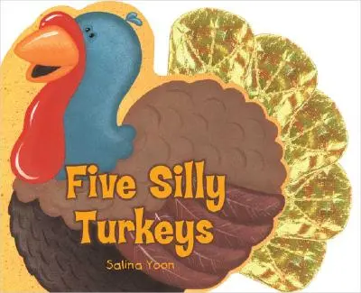 Öt buta pulyka - Five Silly Turkeys