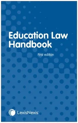 Oktatási jogi kézikönyv - Education Law Handbook