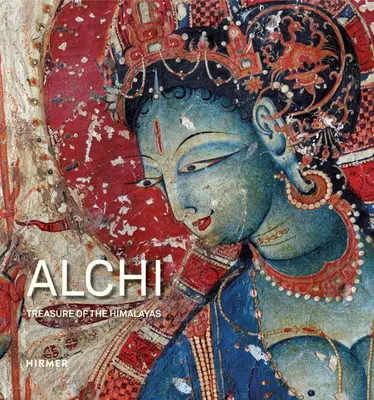 Alchi: A Himalája kincsei - Alchi: Treasure of the Himalayas