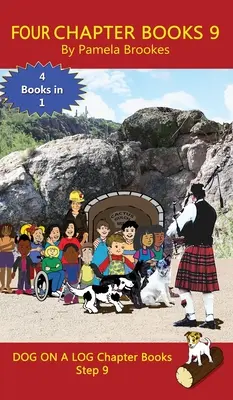 Four Chapter Books 9: Sound-Out Phonics Books Help Developing Readers, including Students with Dyslexia, Learn to Read (Step 9 in a Systemat