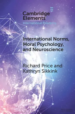 Nemzetközi normák, erkölcsi pszichológia és idegtudományok - International Norms, Moral Psychology, and Neuroscience