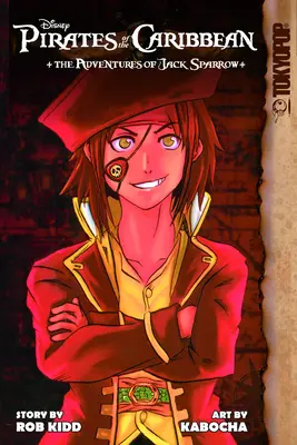 Disney Manga: A Karib-tenger kalózai -- Jack Sparrow kalandjai - Disney Manga: Pirates of the Caribbean -- The Adventures of Jack Sparrow