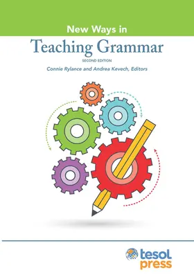 Új utak a nyelvtan tanításában, második kiadás - New Ways in Teaching Grammar, Second Edition