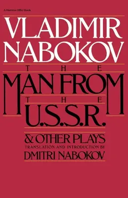 Ember a Szovjetunióból és más színdarabok: És más színdarabok - Man from the USSR & Other Plays: And Other Plays