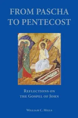Pásztortól pünkösdig - From Pascha to Pentecost