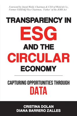 Az ESG és a körforgásos gazdaság átláthatósága: Lehetőségek megragadása az adatokon keresztül - Transparency in ESG and the Circular Economy: Capturing Opportunities Through Data