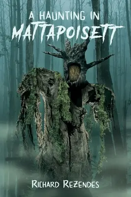 Kísértés Mattapoisettben - A Haunting in Mattapoisett