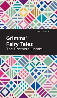 Grimms meséi - Grimms Fairy Tales