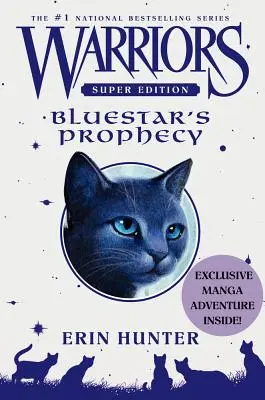 Warriors Super Edition: Kékcsillag próféciája - Warriors Super Edition: Bluestar's Prophecy