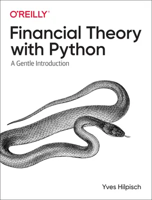 Pénzügyi elmélet Python nyelvvel: A Gentle Introduction - Financial Theory with Python: A Gentle Introduction