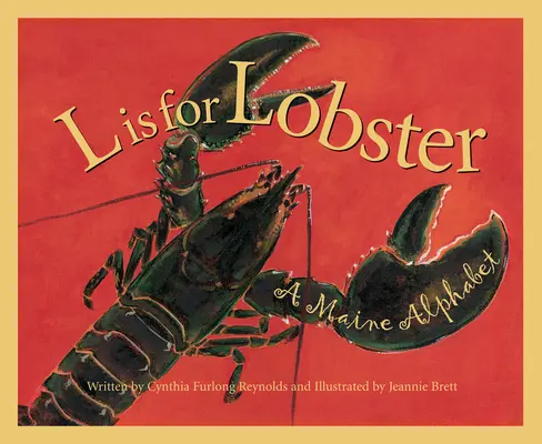 L mint homár: A Maine-i ábécé - L is for Lobster: A Maine Alphabet