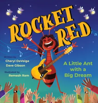 Rocket Red: A Little Ant with a Big Dream