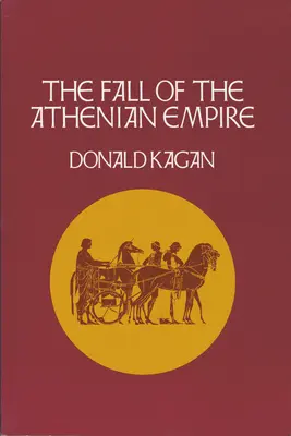 Az athéni birodalom bukása - The Fall of the Athenian Empire