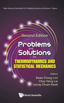 Problémák és megoldások a termodinamikáról és a statisztikai mechanikáról (második kiadás) - Problems and Solutions on Thermodynamics and Statistical Mechanics (Second Edition)