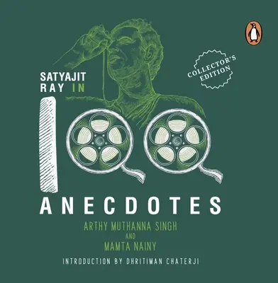 Satyajit Ray 100 anekdotában - Satyajit Ray in 100 Anecdotes