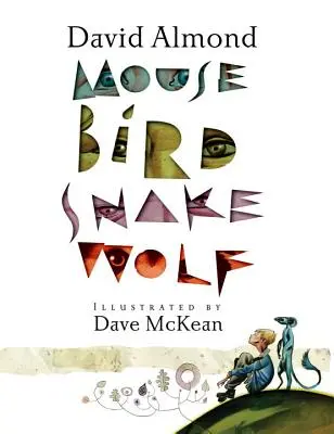 Egér Madár Kígyó Farkas - Mouse Bird Snake Wolf