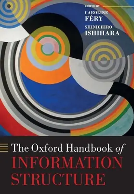Az információszerkezet oxfordi kézikönyve - The Oxford Handbook of Information Structure
