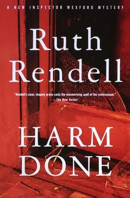 Harm Done: An Inspector Wexford Mystery