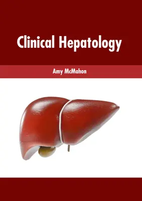 Klinikai hepatológia - Clinical Hepatology