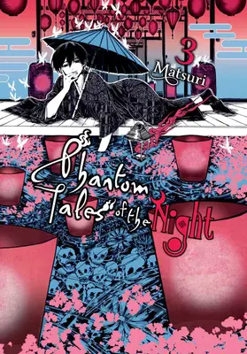 Az éjszaka fantommeséi, 3. kötet - Phantom Tales of the Night, Vol. 3