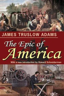 Amerika eposza - The Epic of America