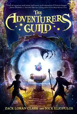 A kalandorok céhe (A kalandorok céhe, 1. könyv) - The Adventurers Guild (Adventurers Guild, The, Book 1)