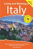 Élet és munka Olaszországban: Túlélési kézikönyv - Living and Working in Italy: A Survival Handbook